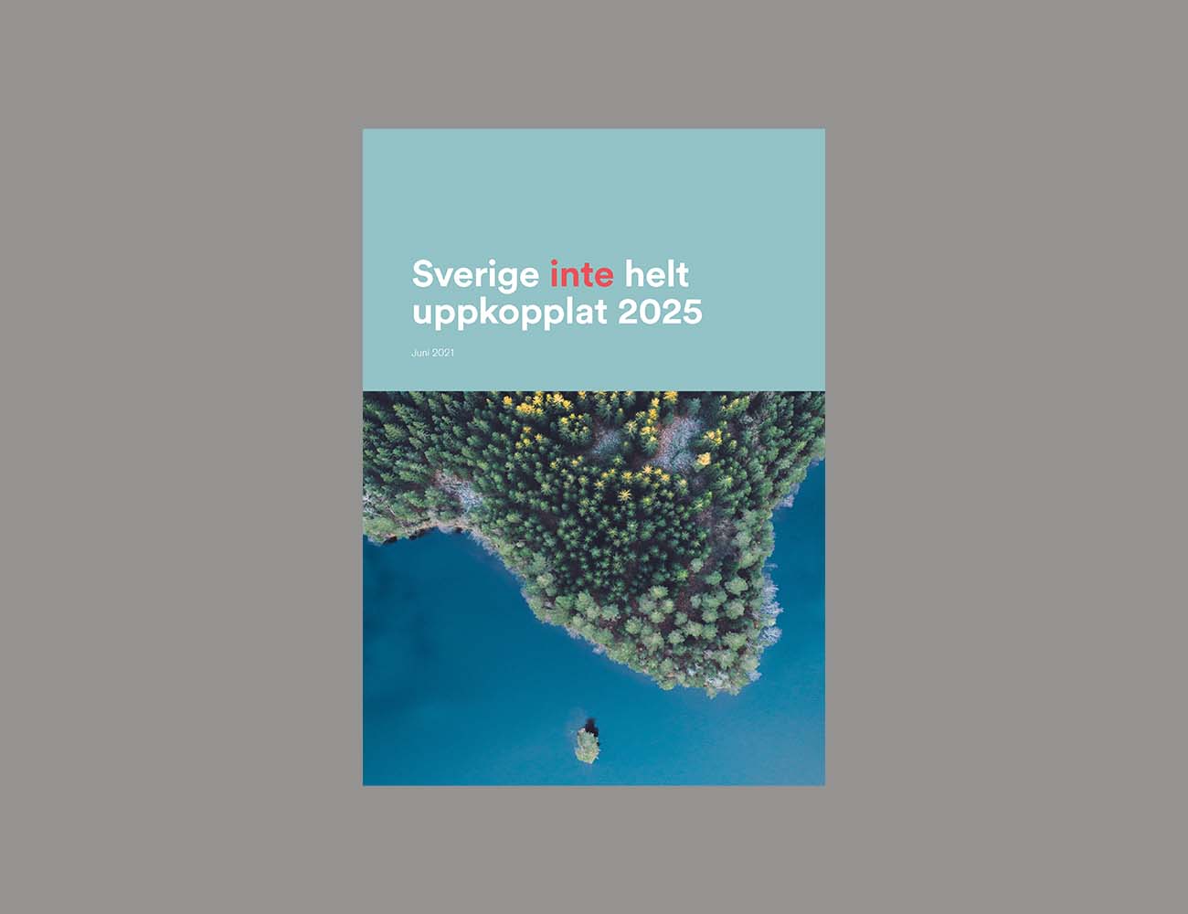 Sverige inte helt uppkopplat 2025